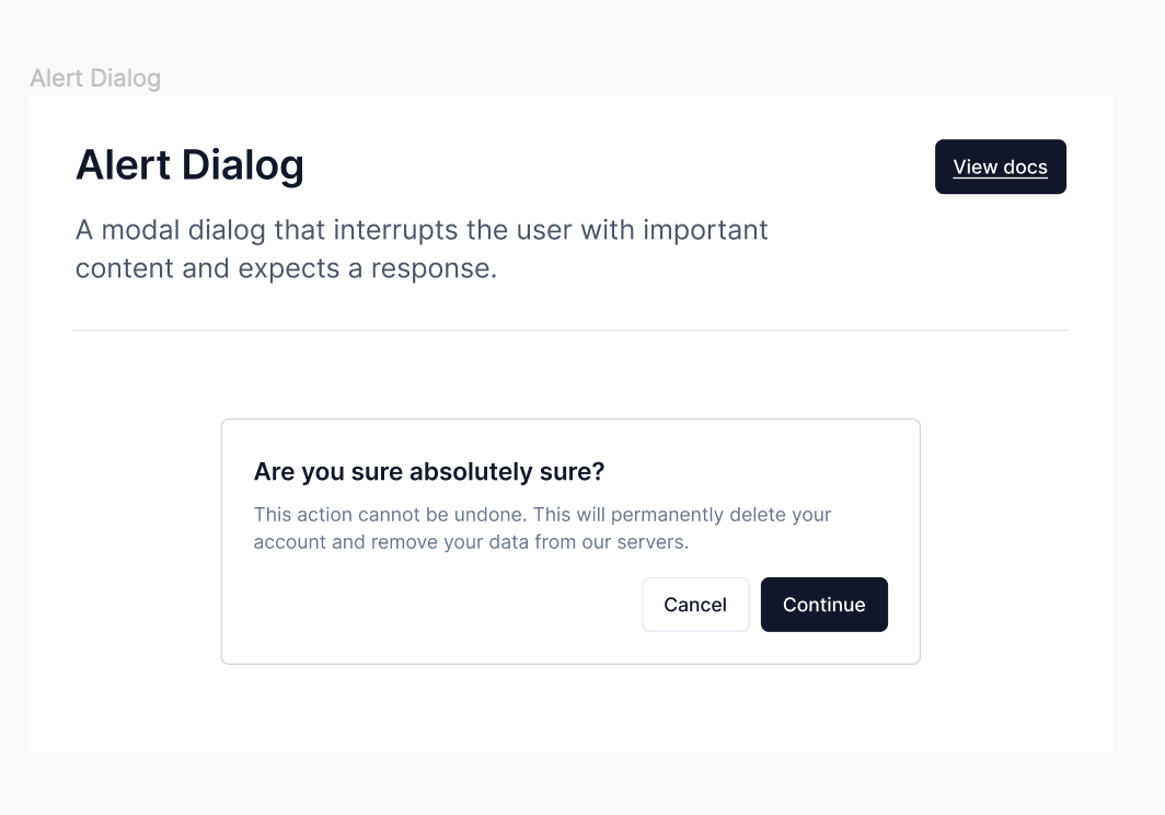 A modal dialog that interrupts the user with important content and expects a response.